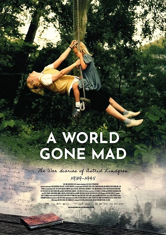 Poster de A World Gone Mad - The War Diaries of Astrid Lindgren