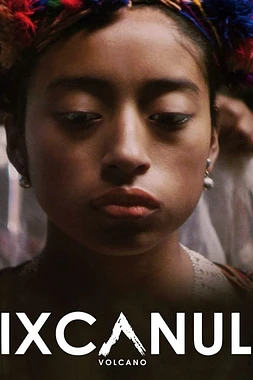 poster of movie Ixcanul