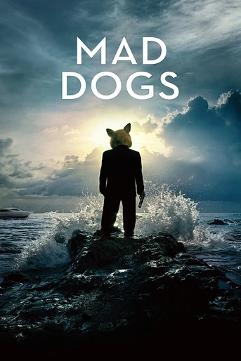 Poster de Mad Dogs (2015)