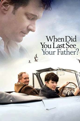 Poster de And when did you last see your father?