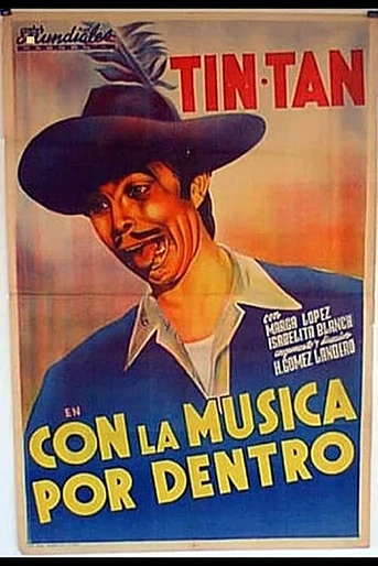 Poster de Con la música por dentro