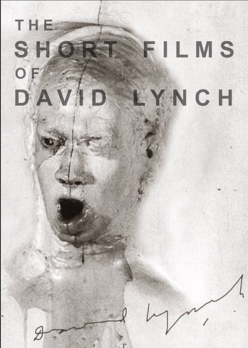 poster of content The Short Films of David Lynch