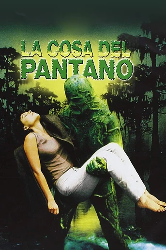 Poster de La Cosa del Pantano