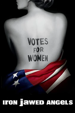 poster of movie Iron jawed angels