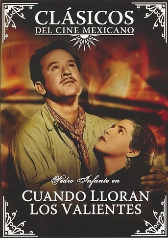 Poster de Cuando lloran los valientes