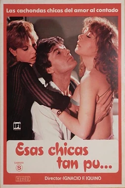 Esas Chicas Tan Pu...