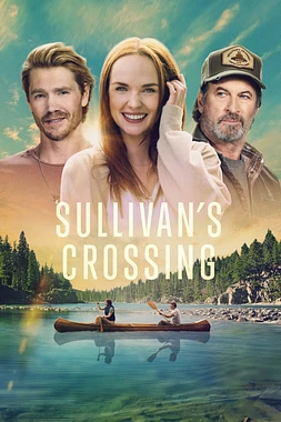poster for the season 1 of Sullivan's Crossing