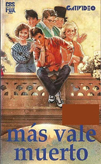 poster of movie Más vale Muerto