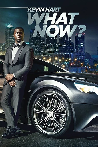 Poster de Kevin Hart: What now?