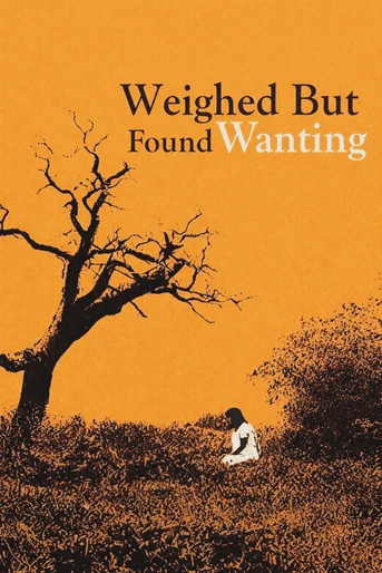 Poster de Weighed But Found Wanting