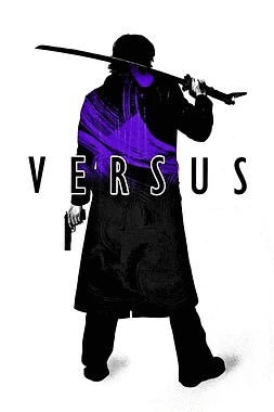 poster of movie Versus