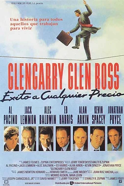 Glengarry Glen Ross: Éxito a Cualquier Precio