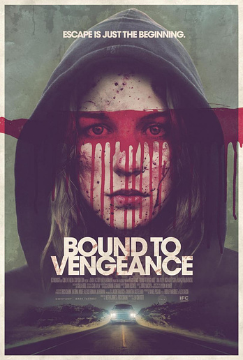 poster of content Bound to Vengeance