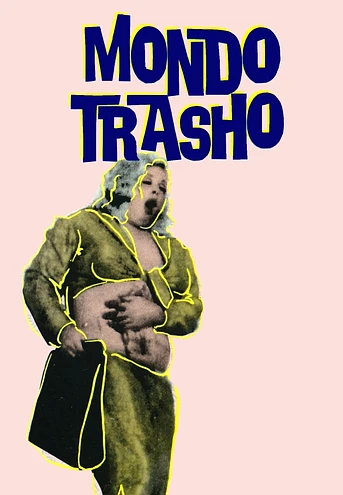 Poster de Mondo Trasho