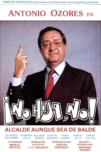 Poster de ¡No hija, no!