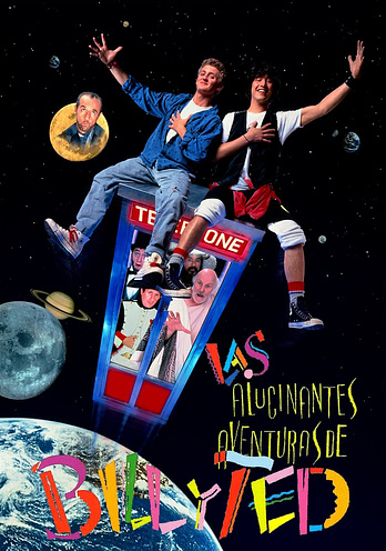 poster of content Las Alucinantes Aventuras de Bill y Ted
