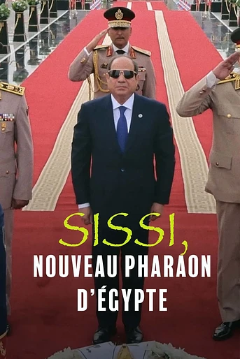 Poster de El-Sisi: Egypt's New Pharaoh