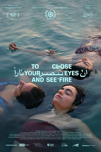 Poster de To Close your Eyes and see fire