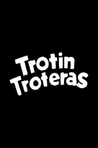 Poster de Trotín Troteras