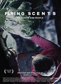 Flying Scents - of Plants and People