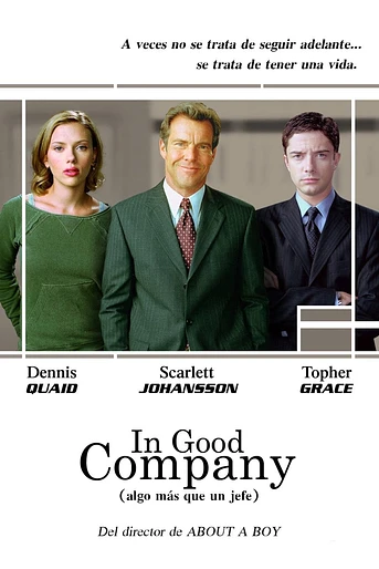 Poster de In good company (Algo más que un jefe)
