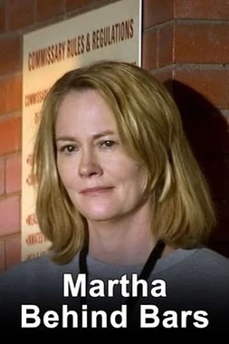 Martha tras las Rejas