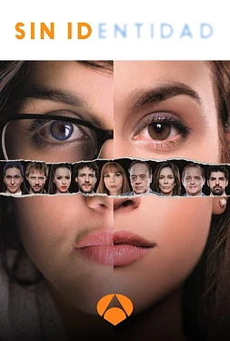 poster for the season 1 of Sin Identidad