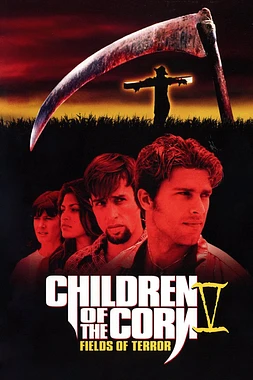 poster of movie Los Chicos del Maiz V: Campos de Terror