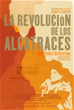 La Revolución de los alcatraces
