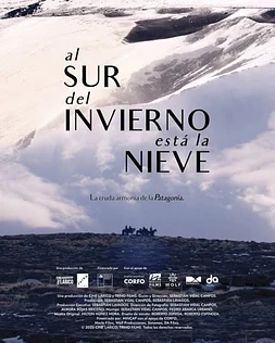Al Sur del Invierno está la nieve