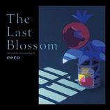 Carátula de la banda de sonido de The Last Blossom