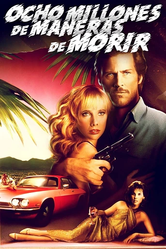 Poster de 8 Millones de Maneras de Morir